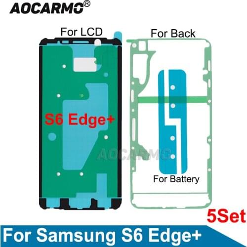 Aocarmo 5Pcs/Lot Back & Front LCD Screen Adhesive Sticker Glue For Samsung S6 Edge+ S6 Edge Plus Replacement Part