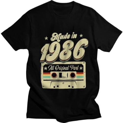 Made In 1986 T Shirts Men Short Sleeve 100% Cotton T-shirt 35 Years Old Vintage Original Parts Birthday Tee Novelty Tshirt Gift