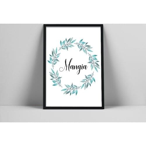 Mangia with Olive Wreath Branch Kitchen Wall Art, Italian Mangiare Eat Print, Pantry Art for a Food Lover, Rustic Decor