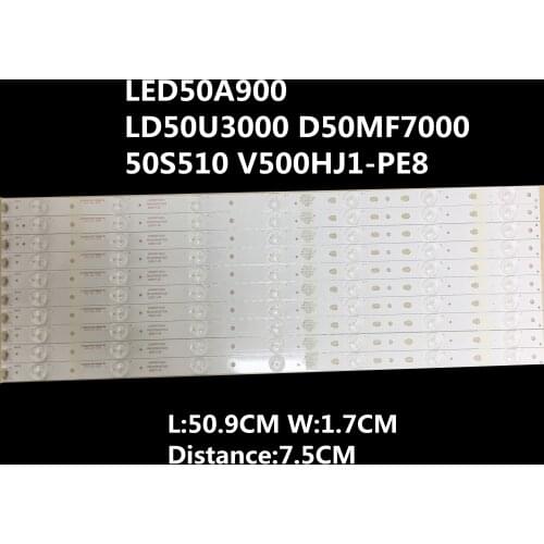 10PCS LED Backlight Strip 7 lamps For LED50D7-ZC14-01(B) LED50A900 LD50U3000 D50MF7000 50S510 screen V500HJ1-PE8