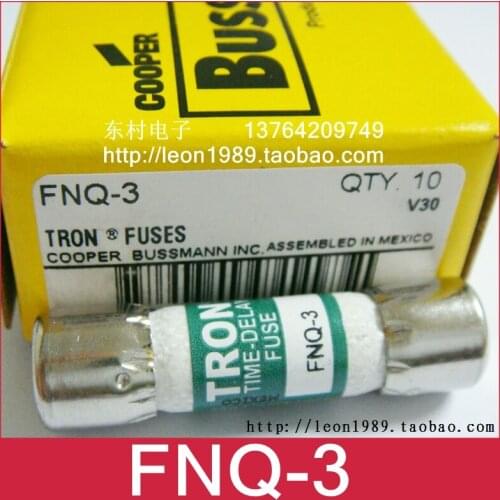 [SA]United States BUSSMANN Fuses TRON delay fuse FNQ-3 FNQ-3-2 / 10 500V--10PCS/LOT