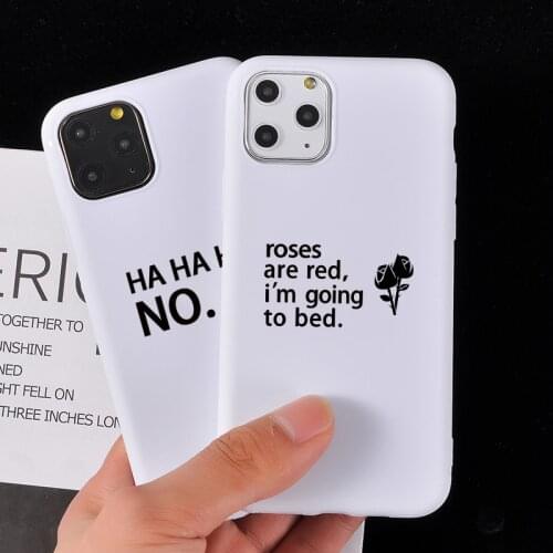 Simple Letter Phone Case For iPhone 11 Pro Max XR XS Max 7 8 Plus SE 2020 Soft HAHAHA NO Cover Cases For iPhone 11 8 7 Plus XR