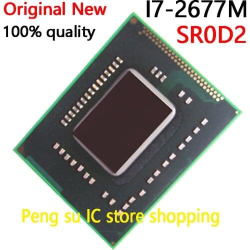 100% New I7-2677M SR0D2 I7 2677M BGA Chipset