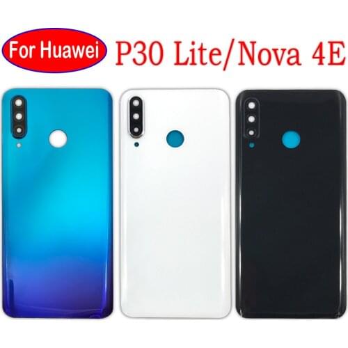 New For Huawei P30 Lite Glass Back Cover Battery Rear Housing Back Cover For Huawei Nova 4EWith Camera Glass Lens 24MP/48M