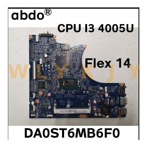 For Lenovo IdeaPad Flex 14 Flex-14 laptop motherboard DA0ST6MB6F0 motherboard with CPU i3 4005U 100% test work