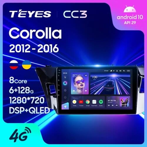 TEYES CC3 For Toyota Corolla 11 2012 - 2016 Car Radio Multimedia Video Player Navigation stereo GPS Android 10 No 2din 2 din dvd