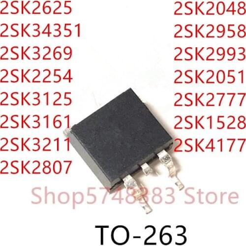 10PCS 2SK2625 2SK34351 2SK3269 2SK2254 2SK3125 2SK3161 2SK3211 2SK2807 2SK2048 2SK2958 2SK2993 2SK2051 2SK2777 2SK1528 2SK4177