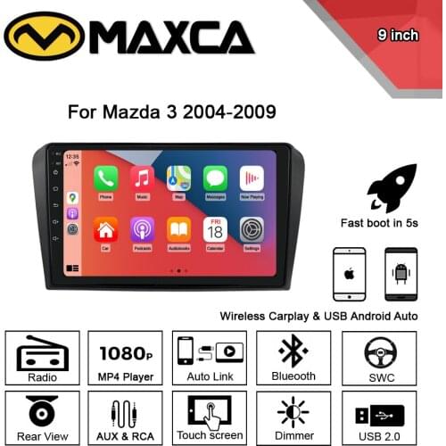 MAXCA 9 inch 2 din Wireless Carplay radio for Mazda 3 2004-2009 Android auto Multimedia Video Player