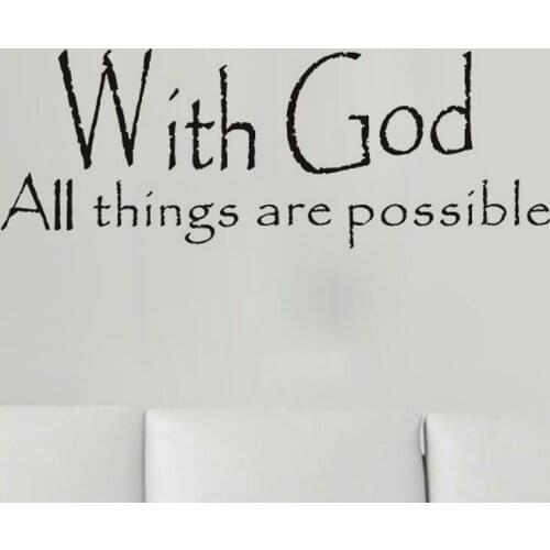 With God/All things are possible Inspirational vinyl Wall Sticker English Proverbs for Home Decoration Decals Stickers wallpaper