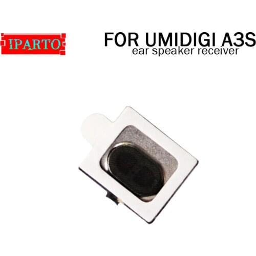 UMIDIGI A3S Earpiece 100% New Original Front Ear speaker receiver Repair Accessories for UMIDIGI A3S Mobile Phone