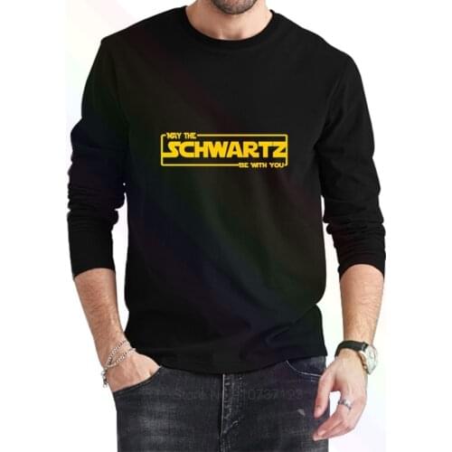 May The Schwartz Be With You Spaceballs Logo Classic Black T-Shirt 2021 Newest Summer Mens Long Sleeve Popular Tees Shirt Tops