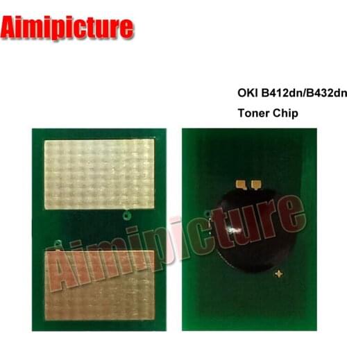 12K 45807111 45807121 45807110 45807112 Toner Cartridge Chip For OKI B412dn B432 B512 MB472 MB492 MB562 B412 Chip 1PC/LOT