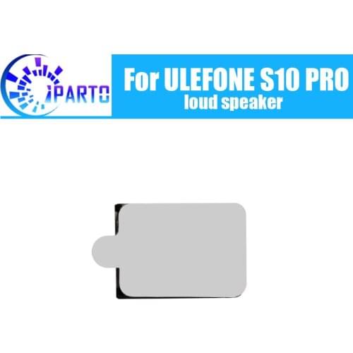 ULEFONE S10 PRO Loud Speaker 100% Original New Loud Buzzer Ringer Replacement Part Accessory for ULEFONE S10 PRO