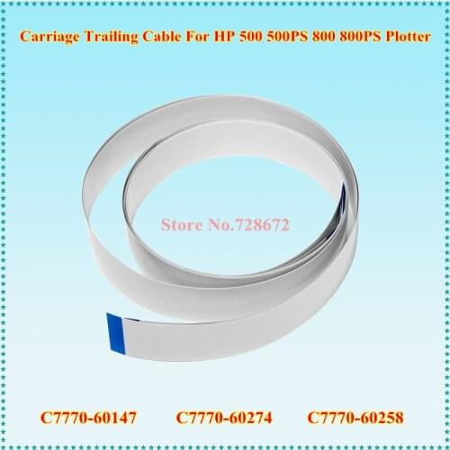 C7770-60147 C7770-60274 C7770-60258 42 inch A1 Carriage Assembly Trailing Cable Kit For HP 500 500PS 800 800PS Plotter
