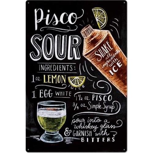 Original Design Pisco Sour Tin Metal Sign Wall Art Poster, Thick Tinplate Wall Decoration Signs for Man Cave/Bar