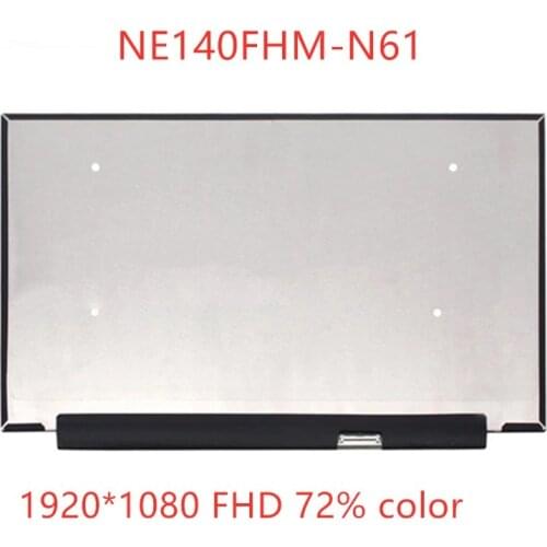 Free shipping 14 inch 1920*1080 FHD 72% color TFT-LCD Laptop Lcd Screen monitor panel replacement NE140FHM-N61