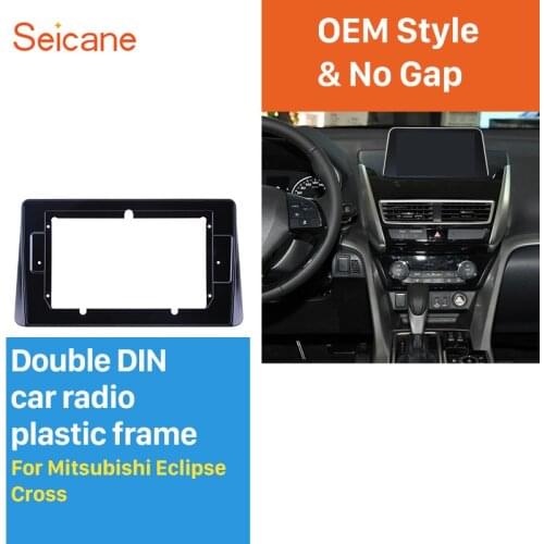 Seicane UV Black Car Radio Frame Fascia refitting Stereo Panel for MITSUBISHI ECLIPSE CROSS DVD Player Plate Dash Bezel Trim Kit