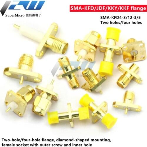 SMA-KFD/JDF/KKY/KKF flange 4-3 square four-hole rhombus two-hole mounting female socket with outer screw and inner hole