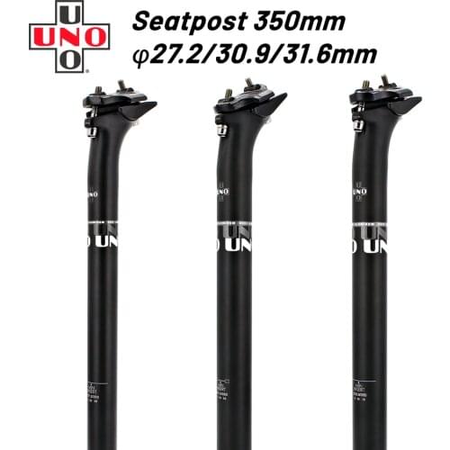UNO Bicycle Cycle Seatpost MTB Seat Post Road Bike SeatPost Bicycle Parts 27.2/30.8/31.6*350mm Aluminum Bicycle Seatpost