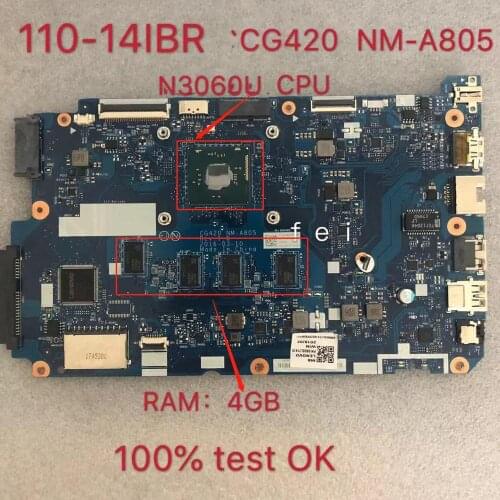 For Para Lenovo 110-14IBR Laptop Motherboard CG420 NM-A805 N3060 CPU 4GB DDR3 FRU:5B20L77416 100% test ok
