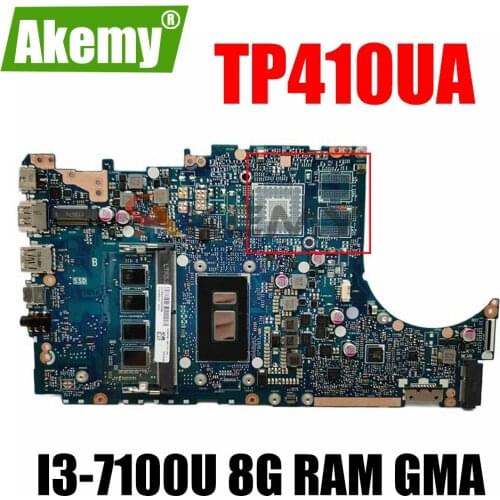 TP410UA TP410UAR Mainboard For ASUS VivoBook Flip 14 TP410UR TP410UF TP410U TP410UA Laotop Motherboard W/ I3-7100U 8G RAM GMA