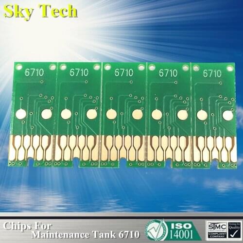 Chips For 6710 T6710 Maintenance / waste Ink Tank , For printer WP-4011 / 4015 / 4025 / WF-5110 / 5620 / 5690 etc