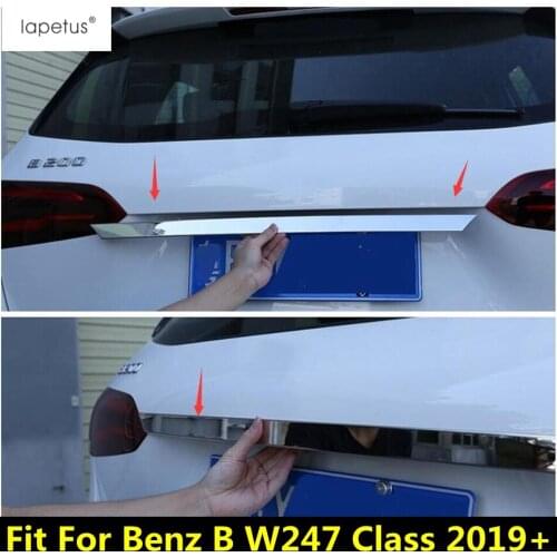 Lapetus Accessories For Mercedes-Benz B W247 Class 2019 - 2021 Upper Rear Tailgate Trunk Door Protect Strip Molding Cover Trim