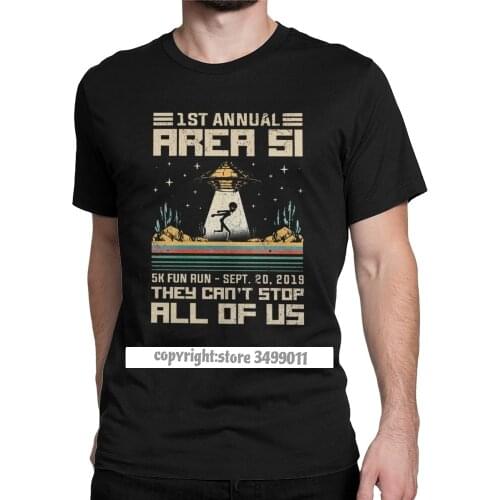 Men 5k Novelty Run They Can't Stop All Of Us Tshirts Area UFO Space Ship Saucer Clothes Vintage Classic Tee Shirts