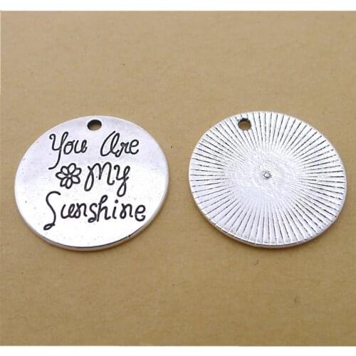 40Pcs/lot Metal you are my sunshine Charms 25x25MM Round Flower Charms Jewelry Accessories
