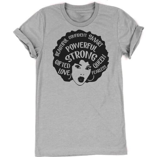 Beautiful confident smart powerful strong lady woman t-shirt queen fearless gifted love tshirt funny tees tops- K810