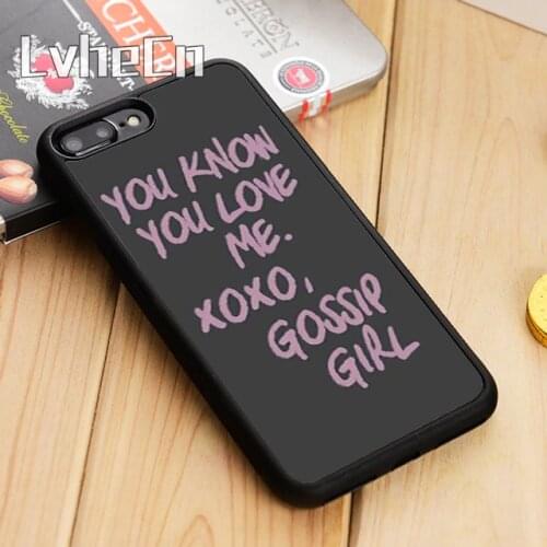 LvheCn You Know You Love Me XOXO Gossip Girl Phone Case For iPhone 11 12 Pro X XR XS MAX 5 6S 7 8 Plus samsung s7 s8 s9 s10