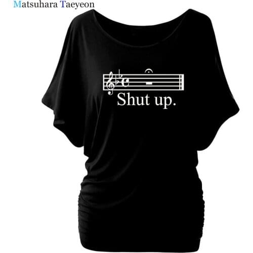 MUSIC SHUT UP casual print t shirt brand short sleeve funny cotton womens tshirt tee shirt homme tops women clothing
