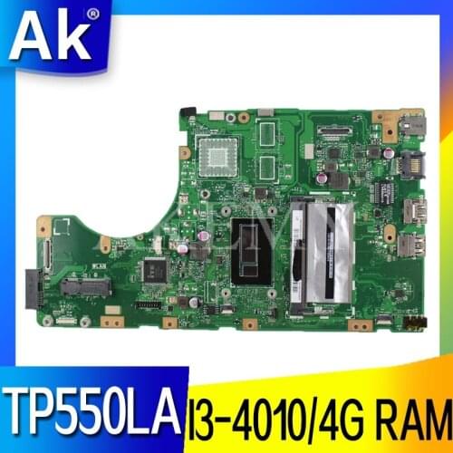 New!Akemy mainboard For ASUS TP550LA TP550LJ TP550LD TP550LN motherboard 100% Tested OK I3-4010 / 4G RAM GM