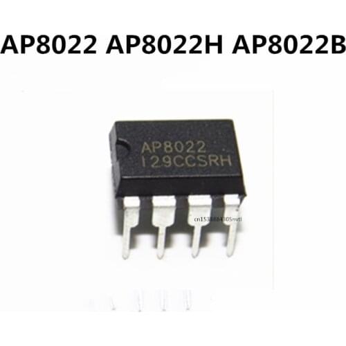 Original 10pcs/ AP8022 AP8022H AP8022B DIP8