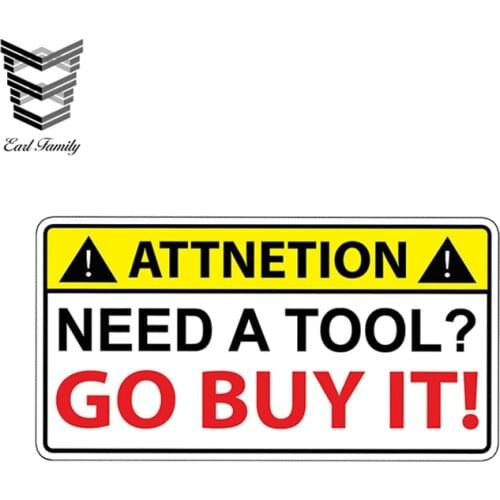 EARLFAMILY 13cm X 6.8cm Go Buy You Own Tool Tools Vinyl Sticker Decal Graphic Warning Laugh Joke Prank Funny Toolbox
