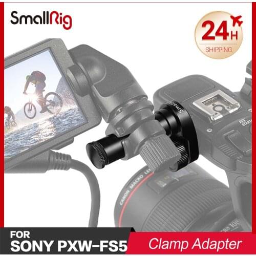 SMALLRIG Camera Rig For Sony PXW-FS5 Camcorder LCD Screen Mounting Clamp Adapter 1831
