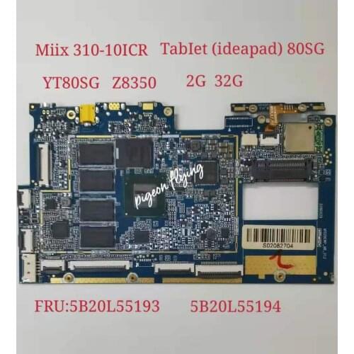 For Lenovo IdeaPad Miix 310-10ICR Motherboard Tablet - System Board YF80SG Z8350 UMA 2G 32G FRU:5B20L55193 5B20L55194 Test ok