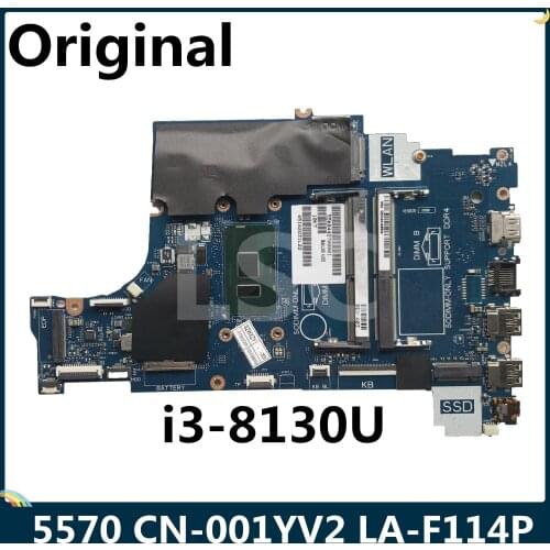LSC For DELL Inspiron 15 5570 Laptop Motherboard CN-001YV2 001YV2 01YV2 SR3W0 I3-8130U CAL60 LA-F114P DDR4