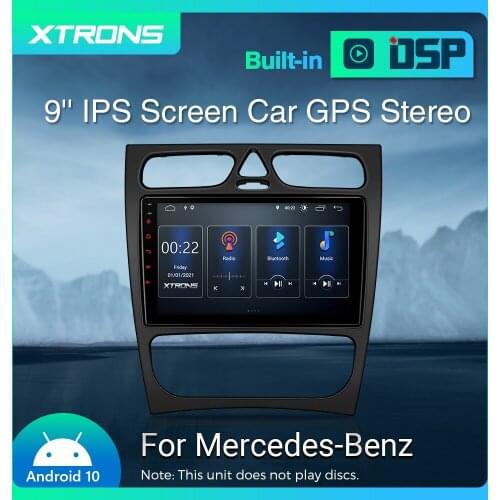 XTRONS 9'' Android 10.0 Car Multimedia Player For Mercedes Benz W463 1998-2006 W203 2000-2004 C209 1998-2004 Carplay DSP