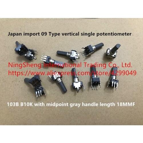 Original new 100% 09 Type vertical single potentiometer 103B B10K with midpoint gray handle length 18MMF (SWITCH)