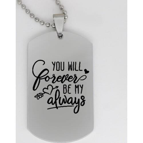 Ufine jewelry fashion lovers gift pendant army card you will forever be my always stainless steel customed necklace N4122