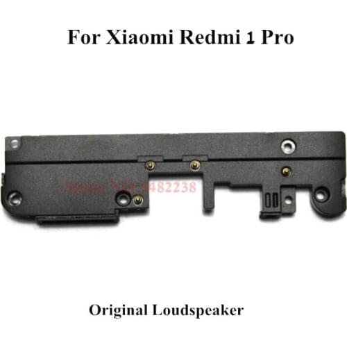 10pcs/lot Original Loudspeaker Flex cable For Xiaomi Redmi 1 pro Loud Speaker Buzzer Ringer connection module Replacement parts