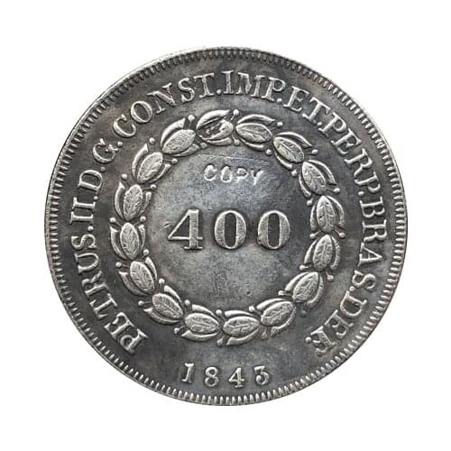 1843 Brazil 400 Ries coins COPY COINS