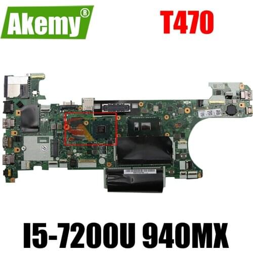 CT470 NM-A931 For Lenovo Thinkpad T470 laptop motherboard CPU:I5-7200U DDR4 GPU: 940MX 2GB 100% work FRU:01LV675 01HX640 01AX965