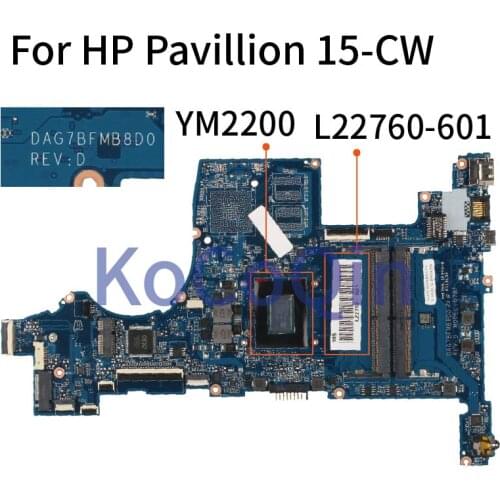 KoCoQin Laptop motherboard For HP Pavillion 15-CW YM2200 Mainboard L22760-601 DAG7BFMB8D0 DDR4