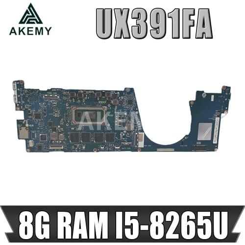 Akemy FOR Asus Zenbook S13 UX391FA UX391F UX391UA UX391U UX391 Laptop Motherboard W/ 8G/I5-8265U