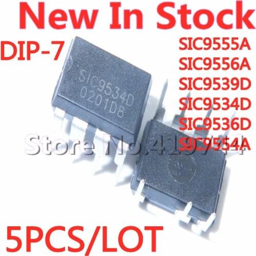 5PCS/LOT SIC9555A SIC9556A SIC9539D SIC9534D SIC9536D SIC9554A DIP-7 chip In Stock New Original