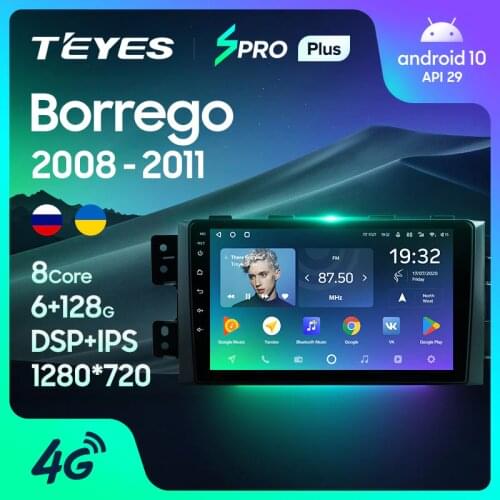 TEYES SPRO Plus For Kia Borrego 2008 - 2011 Car Radio Multimedia Video Player Navigation GPS Android 10 No 2din 2 din dvd