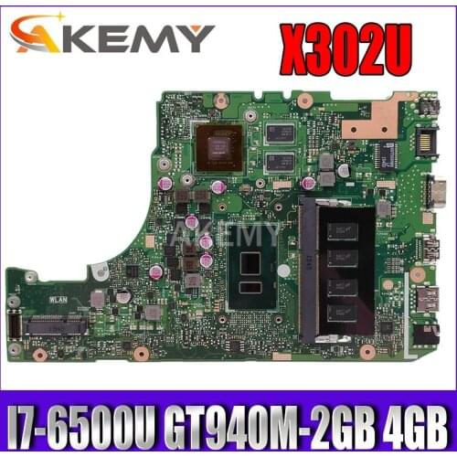 Akemy X302UVK For Asus X302UJ X302U X302UV X302UA_UJ laptop motherboard I7-6500U GT940M-2GB RAM-4GB DDR3 90NB0BM0-R00030