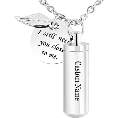 Cremation Urn Necklace Angel Wing Charm Stainless Steel Memorial Jewelry pendant- I Still Need You Close to me